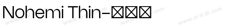 Nohemi Thin字体转换